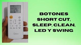 Botones short cut, sleep, led y swing de control remoto de aire acondicionado minisplit Midea