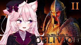 Nyanners Plays The Elder Scrolls IV: Oblivion - Part 2