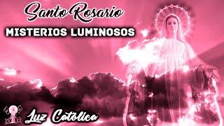 Santo Rosario - Misterios Luminosos (Jueves)