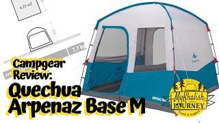 Campgear Review: Quechua Arpenaz Base M