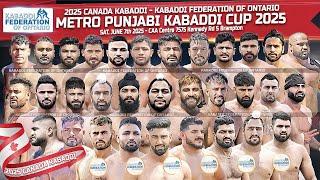 [LIVE]  Metro Punjabi Kabaddi Kabddi Cup  || Ontario Kabaddi Federation  2025
