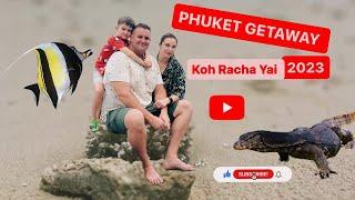 Family Paradise: Exploring Koh Racha Yai off Phuket 2023