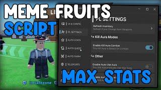 [RELEASE] Meme Fruits Script Auto Quest And Max Stats - Roblox 2025