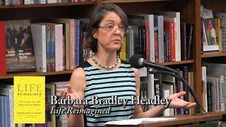 Barbara Bradley Hagerty, "Life Reimagined"