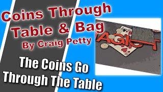 Coins Through Table And Bag By Craig Petty | Close Up Coin Magic