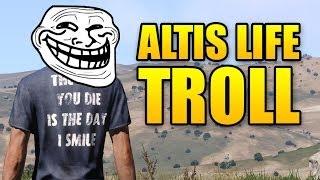 TROLLING IN ALTIS LIFE - ARMA 3 Island Life Troll