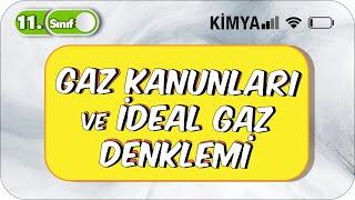 Gaz Kanunları ve İdeal Gaz Denklemi Konu Anlatımı | 11. Sınıf Kimya #2023