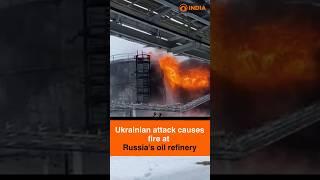 Ukrainian attack causes fire at Russia's oil refinery