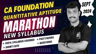 CA Foundation | Quantitative Aptitude Marathon | Full Syllabus | English | January 2025