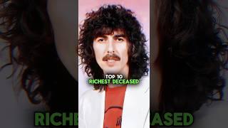 TOP 10 RICHEST DEAD ROCKSTARS! #shorts #musichistory #music #musician