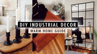 DIY INDUSTRIAL DECOR + Guide To A Warm Home | XO, MaCenna