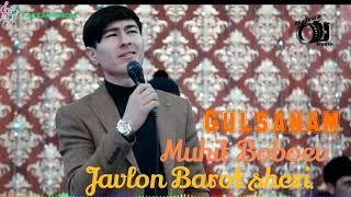 Muhit Boboev - Gulsanam. Javlon Barot sheri. Premyera!