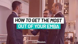 How You Can Get the Most Out of an EMBA Program