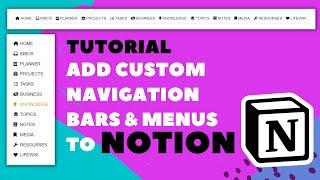 Add Super Customized Navigation Bars and Side Menus to Notion - Tutorial