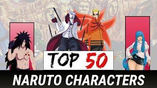 TOP 50 STRONGEST NARUTO & BORUTO CHARACTERS - RaphelAnime