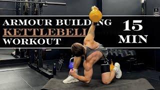 ARMOUR BUILDING KETTLEBELL WORKOUT // 15min