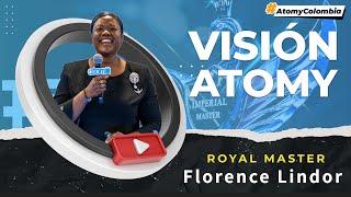 Atomy Colombia | Visión Atomy | Royal Master | Florence Lindor | Negocio Atomy