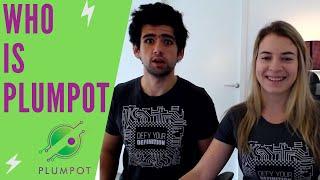 PlumPot - What is our goal