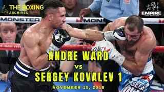 ANDRE WARD vs SERGEY KOVALEV 1 - Empire Boxing Archives #boxing #boxingtraining #boxinghighlights