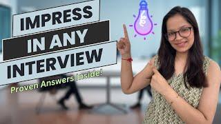 Most Common INTERVIEW Questions with Answers | Ace Any Interview | HR Round