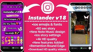 ios Instagram for Android | ios instander v18 on Android | ios fonts + emojis + new features |