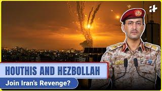 Houthis openly join Iran to launch missiles at Israel | Hezbollah next?