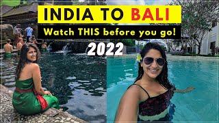 India to Bali Travel Guide 2022 | Budget, Visa, Currency, Sim & more | Things To Know BEFORE YOU GO!