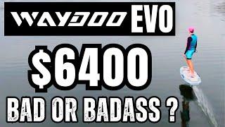 Waydoo EVO | Luxury Efoil Performance at a Budget Price?