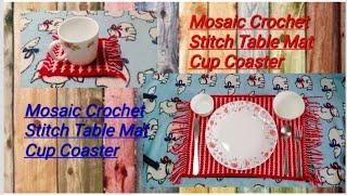 Mosaic Crochet Stitch Pattern Table Mat & Cup Coaster.