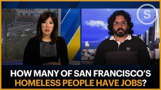 Ask The Standard: How Many of San Francisco’s Homeless People Have Jobs?