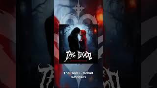 The DeeD - Velvet whispers (2024) #gothicmetal #metal #lovemetal