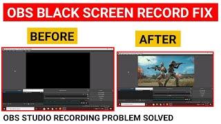 How To Fix Black Screen in OBS in Hindi | OBS Studio | Gaming | Screen Recording Problem Solved