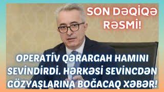 TECİLİ. OPERATİV QERARGAH SAD XEBER YAYDİ! MELUMATİNİZ OLSUN! son dəqiqə xəbərlər