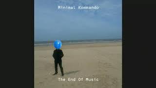 Minimal Kommando - Minimal Life (Remix)