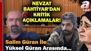 Baba Arif Güran Fenalaştı... İtirafçı Nevzat Bahtiyar'dan Kritik Açıklamalar | A Haber