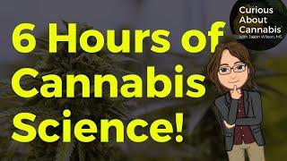 6 Hours of Cannabis Science Education | Stream for Dispensaries and Clinics