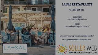 La Sal Restaurant - Port de Soller - A little combination of photos!