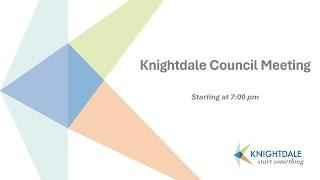 Knightdale Council Meeting - June 18, 2025