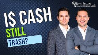 The Evolving Role of Cash In Your Portfolio