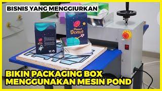 Membuat Packaging Box Kemasan Menggunakan Mesin Pond Die Cut