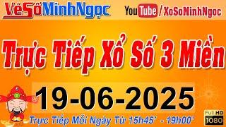 Xổ Số Minh Ngọc, Trực Tiếp Xổ Số Ngày 19/06/2025: KQXS Miền Nam XSMN, Miền Trung XSMT, Miền Bắc XSMB