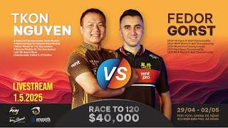 FEDOR GORST - NGUYEN ANH TUAN | DAY 3 | RACE TO 120 | $40000