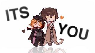  ,, ITS YOUU !! ‘’  [] BSD [] trend [] Soukoku (yes again) [] lazy thumbnail ik.. [] read desc :33