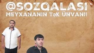 MEYXANA - EN SON YENILIKLER BIZDE! @SOZQALASI