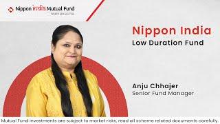 Fund Strategy and Positioning of Nippon India Low Duration Fund