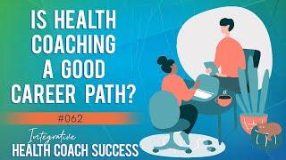 Is Health Coaching a Good Career Path?