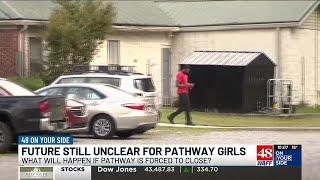 If Pathway in Owens Cross Roads shuts down, what happens to the girls inside?