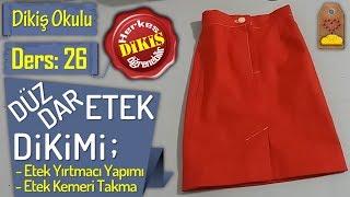 DÜZ DAR ETEK DİKİMİ - ETEK YIRTMACI, ETEK KEMERİ, ETEK FERMUARI | #DikişHocamlaDikişOkulu DERS 26