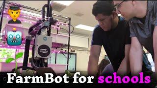 FarmBot in Education - Inspiring the Next Generation of Farmers