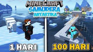 100 Hari di Minecraft tapi SAMUDERA ANTARTIKA️️KUTUB UTARA️️